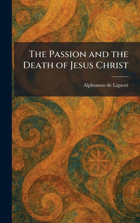 Produktbild: The Passion and the Death of Jesus Christ