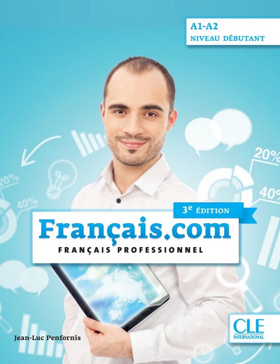 Produktbild: Fran&ccedil;ais.com A1-A2 d&eacute;butant,&nbsp;3e &eacute;dition