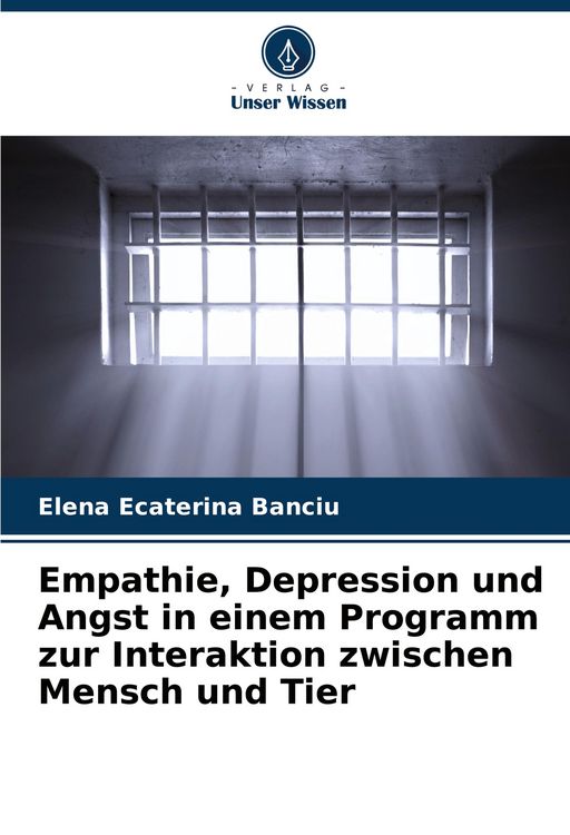 Produktbild: Empathie, Depression und Angst in einem Programm zur Interaktion zwischen Mensch und Tier