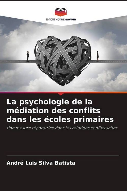 Produktbild: La psychologie de la m&eacute;diation des conflits dans les &eacute;coles primaires