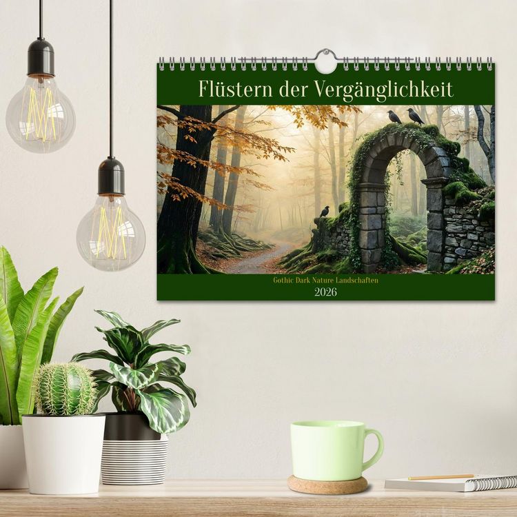 Produktbild: Fl&uuml;stern der Verg&auml;nglichkeit - Gothic Dark Nature Landschaften (Wandkalender 2026 DIN A4 quer), CALVENDO Monatskalender