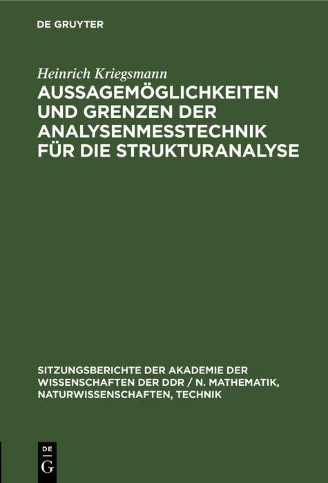 Produktbild: Aussagem&ouml;glichkeiten und Grenzen der Analysenme&szlig;technik f&uuml;r die Strukturanalyse