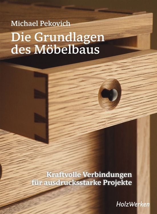 Produktbild: Die Grundlagen des M&ouml;belbaus