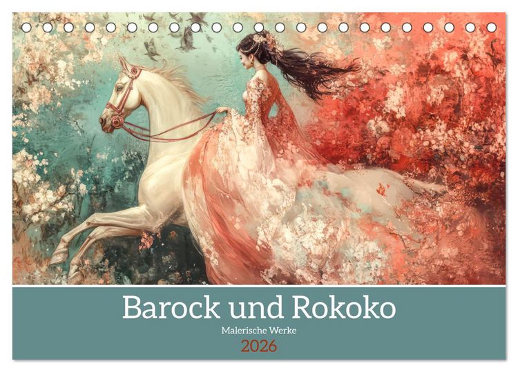 Produktbild: Barock und Rokoko - Malerische Werke (Tischkalender 2026 DIN A5 quer), CALVENDO Monatskalender