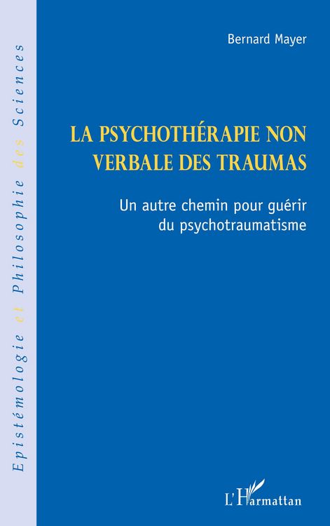 Produktbild: La psychoth&eacute;rapie non verbale des traumas