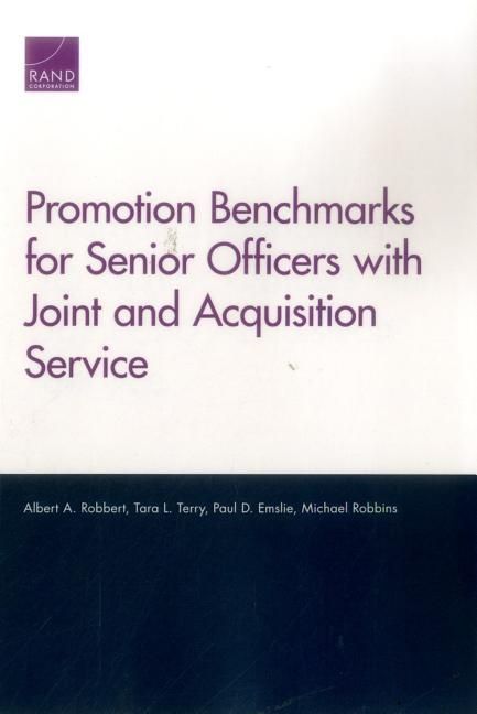Produktbild: Promotion Benchmarks for Senior Officers with Joint and Acquisition Service