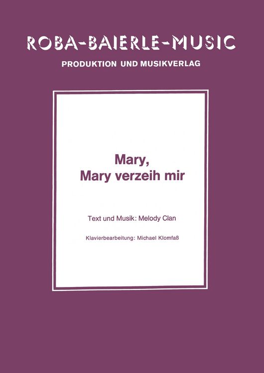 Produktbild: Mary, Mary verzeih mir