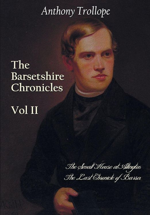 Produktbild: The Barsetshire Chronicles, Volume Two, including