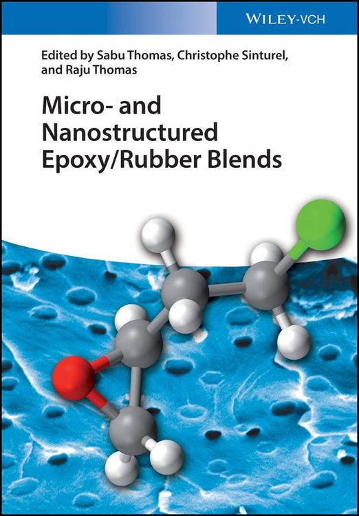 Produktbild: Micro and Nanostructured Epoxy / Rubber Blends