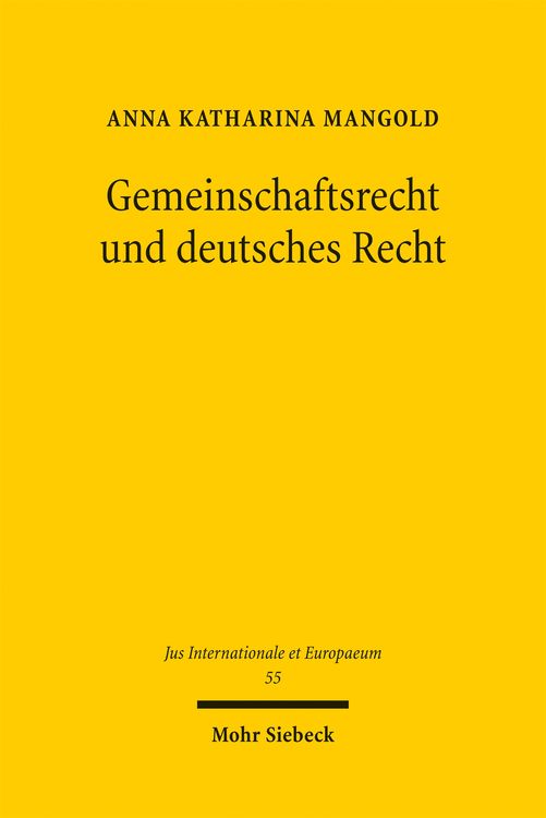 Produktbild: Gemeinschaftsrecht und deutsches Recht