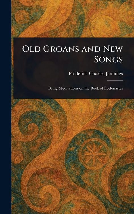 Produktbild: Old Groans and New Songs
