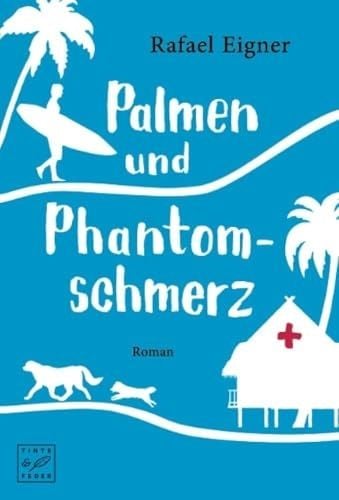 Produktbild: Palmen und Phantomschmerz