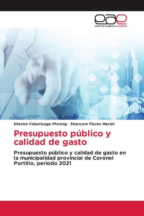 Produktbild: Presupuesto p&uacute;blico y calidad de gasto