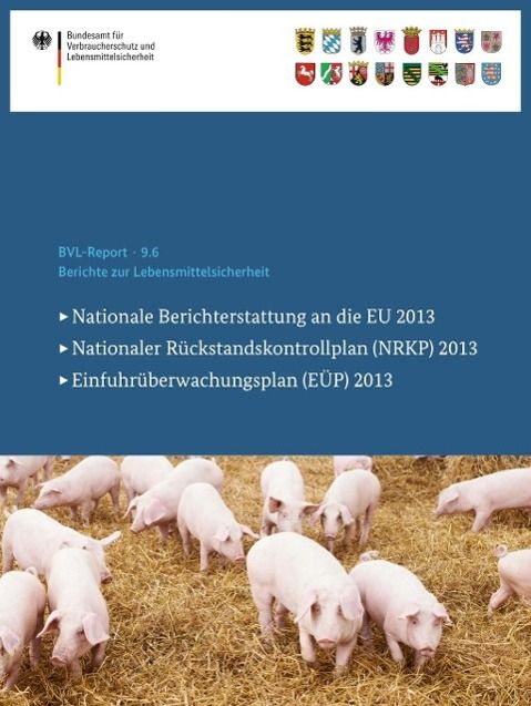 Produktbild: Berichte zur Lebensmittelsicherheit 2013