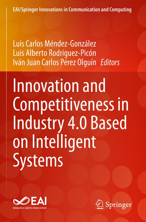 Produktbild: Innovation and Competitiveness in Industry 4.0 Based on Intelligent Systems