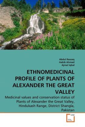 Produktbild: Razzaq, A: ETHNOMEDICINAL PROFILE OF PLANTS OF ALEXANDER THE