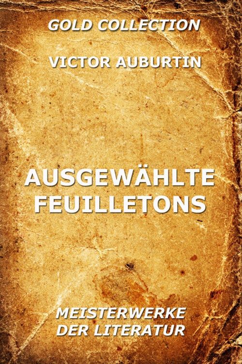 Produktbild: Ausgew&auml;hlte Feuilletons