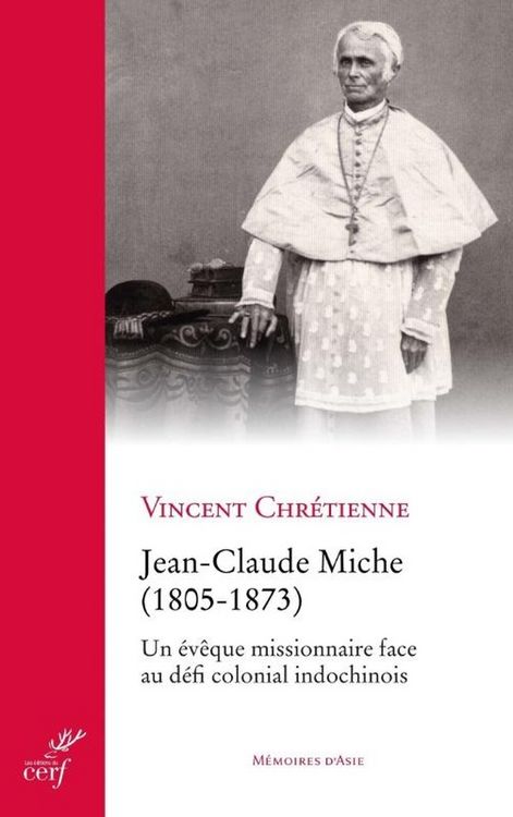 Produktbild: Jean Claude Miche 1805 1873: Un Eveque Missionnaire Face au Defi