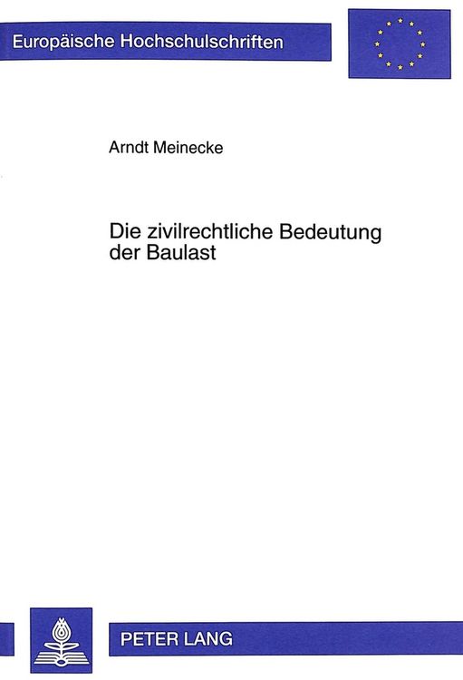Produktbild: Die zivilrechtliche Bedeutung der Baulast