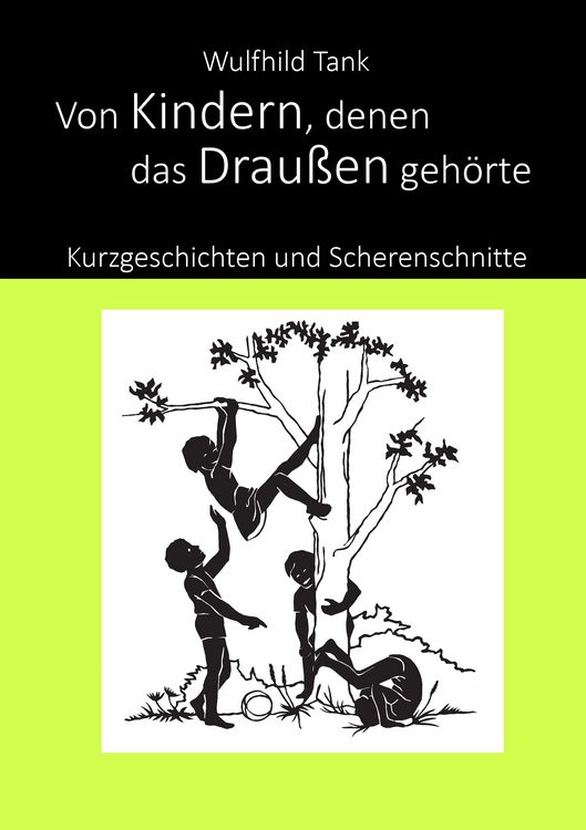 Produktbild: Von Kindern, denen das Drau&szlig;en geh&ouml;rte