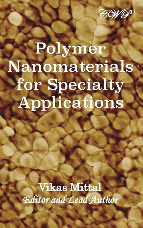 Produktbild: Polymer Nanomaterials for Specialty Applications