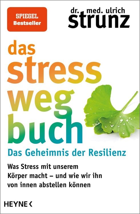 Produktbild: Das Stress-weg-Buch - Das Geheimnis der Resilienz