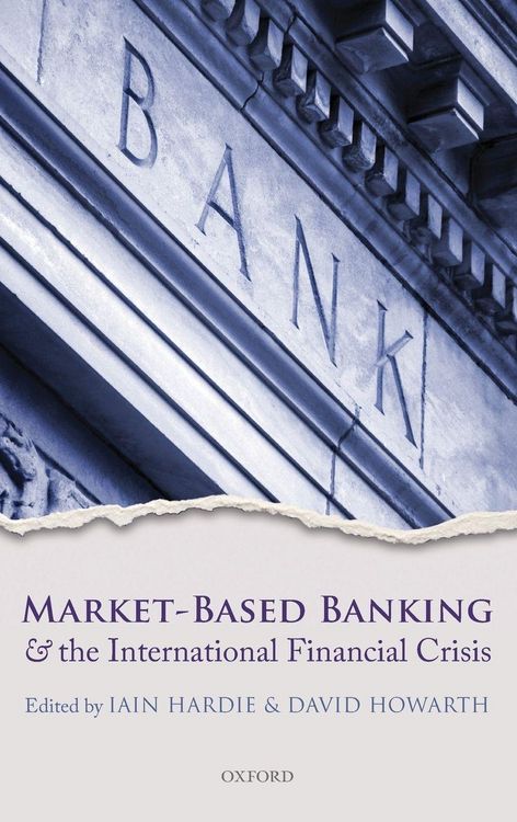 Produktbild: Market-Based Banking and the International Financial Crisis