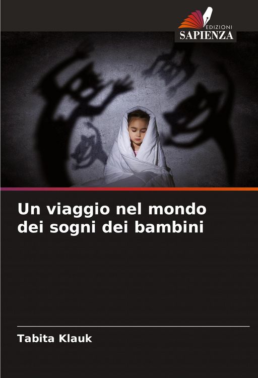 Produktbild: Un viaggio nel mondo dei sogni dei bambini