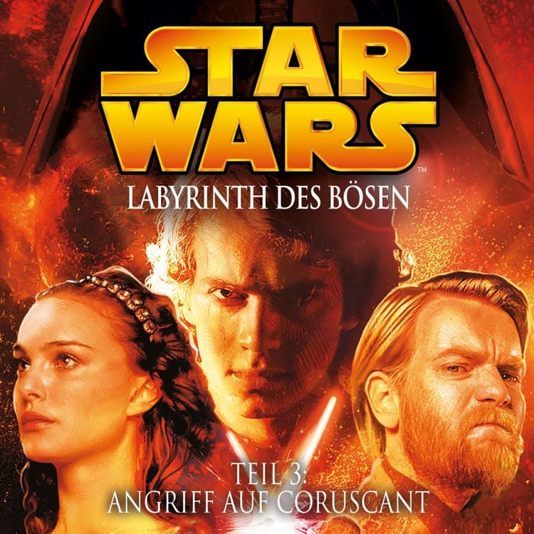 Produktbild: Labyrinth des B&ouml;sen - Teil 3: Angriff auf Coruscant