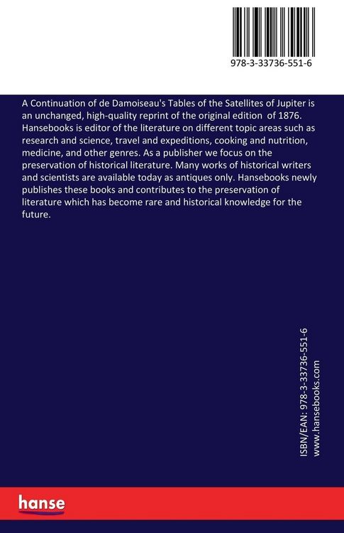 Produktbild: A Continuation of de Damoiseau's Tables of the Satellites of Jupiter