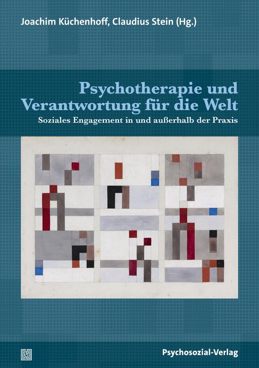 Produktbild: Psychotherapie und Verantwortung f&uuml;r die Welt