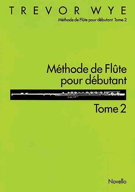 Produktbild: Methode de Flute Pour Debutant: Tome 2