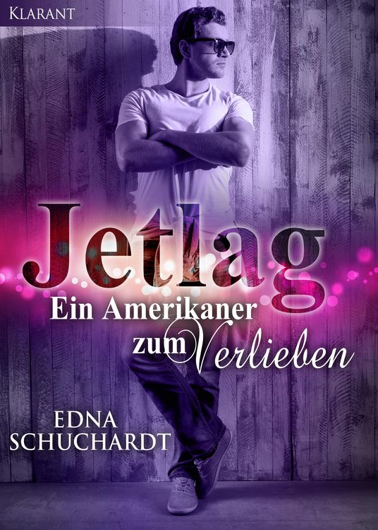 Produktbild: Jetlag - Ein Amerikaner zum Verlieben!
