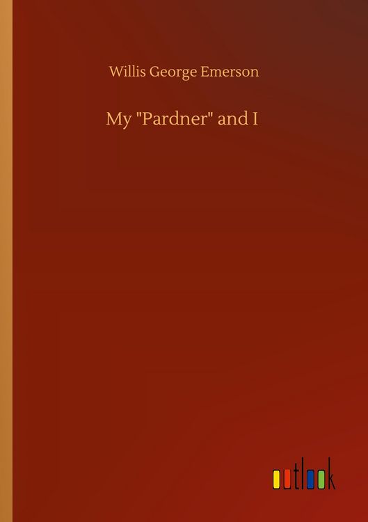 Produktbild: My "Pardner" and I