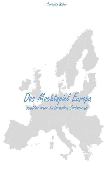 Produktbild: Das Machtspiel Europa