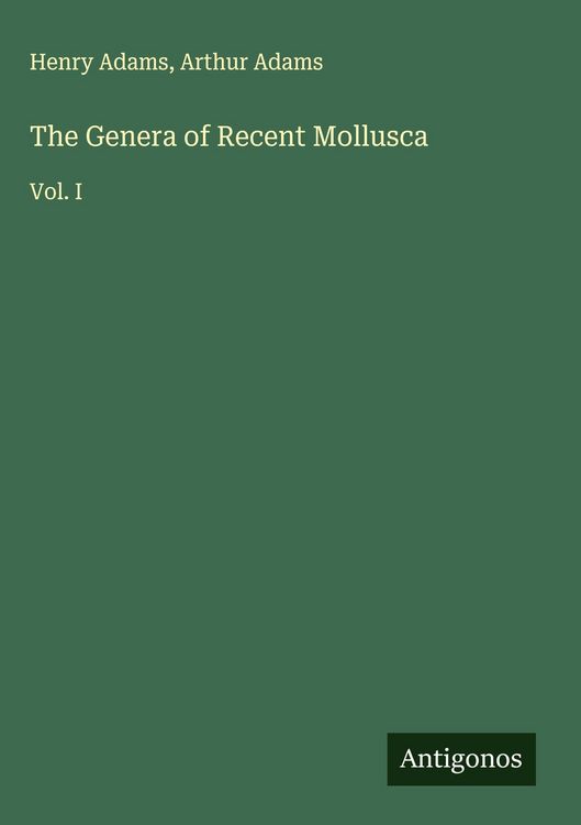 Produktbild: The Genera of Recent Mollusca
