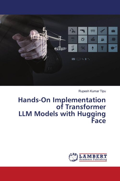 Produktbild: Hands-On Implementation of Transformer LLM Models with Hugging Face