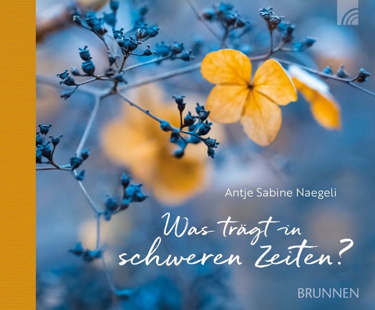 Produktbild: Was tr&auml;gt in schweren Zeiten?