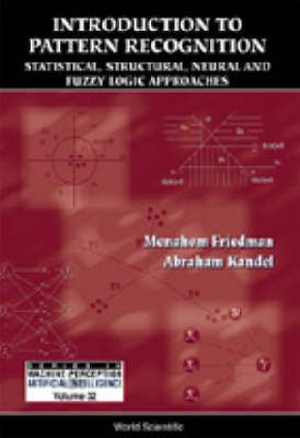 Produktbild: Introduction to Pattern Recognition: Statistical, Structural, Neural and Fuzzy Logic Approaches