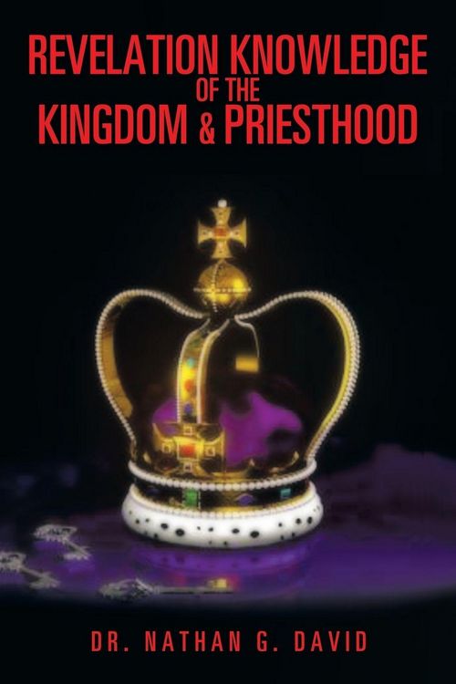 Produktbild: Revelation Knowledge of the Kingdom & Priesthood