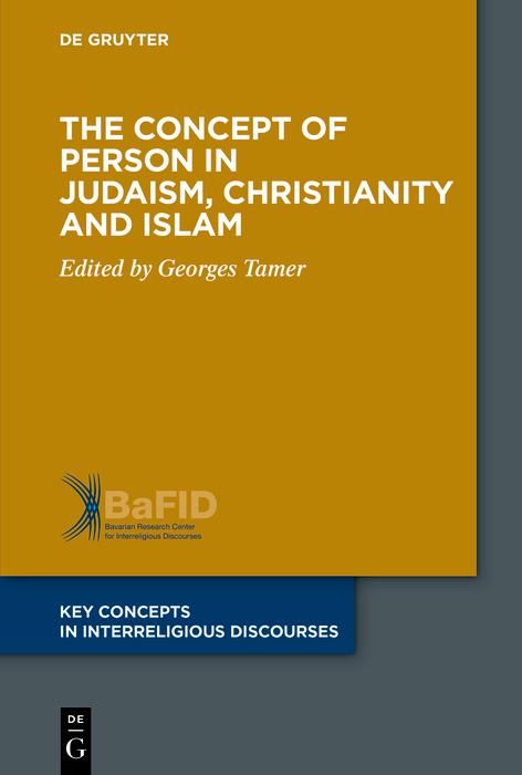Produktbild: The Concept of Person in Judaism, Christianity and Islam