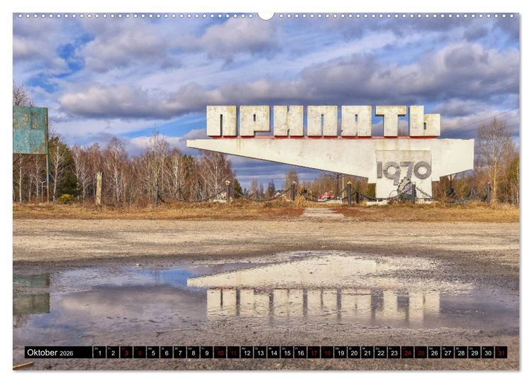 Produktbild: Tschernobyl - Prypjat - Die radioaktive Geisterstadt (Wandkalender 2026 DIN A2 quer), CALVENDO Monatskalender