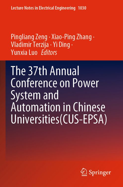 Produktbild: The 37th Annual Conference on Power System and Automation in Chinese Universities (CUS-EPSA)