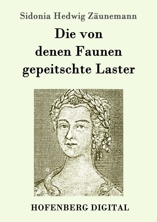 Produktbild: Die von denen Faunen gepeitschte Laster