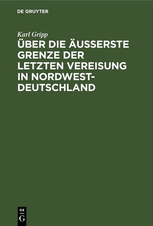 Produktbild: &Uuml;ber die &auml;u&szlig;erste Grenze der letzten Vereisung in Nordwest-Deutschland
