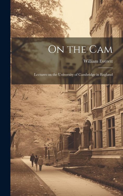Produktbild: On the Cam: Lectures on the University of Cambridge in England