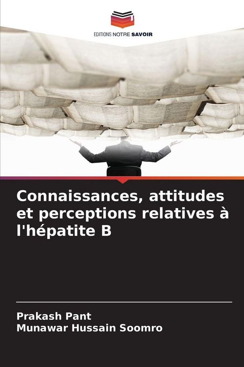 Produktbild: Connaissances, attitudes et perceptions relatives &agrave; l'h&eacute;patite B