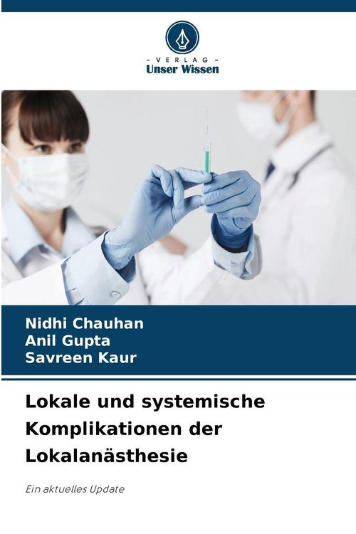 Produktbild: Lokale und systemische Komplikationen der Lokalan&auml;sthesie