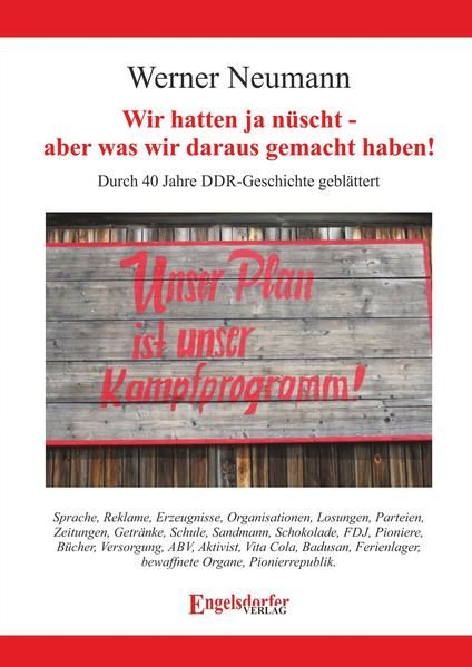 Produktbild: Wir hatten ja n&uuml;scht - aber was wir daraus gemacht haben!