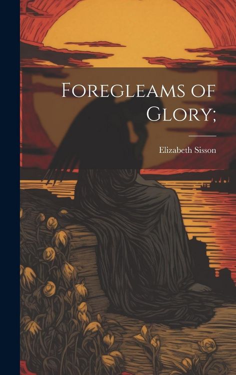 Produktbild: Foregleams of Glory;